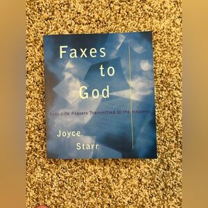 Faxes to God by Joyce Shira Starr Real-Life Prayers Spirituality Book